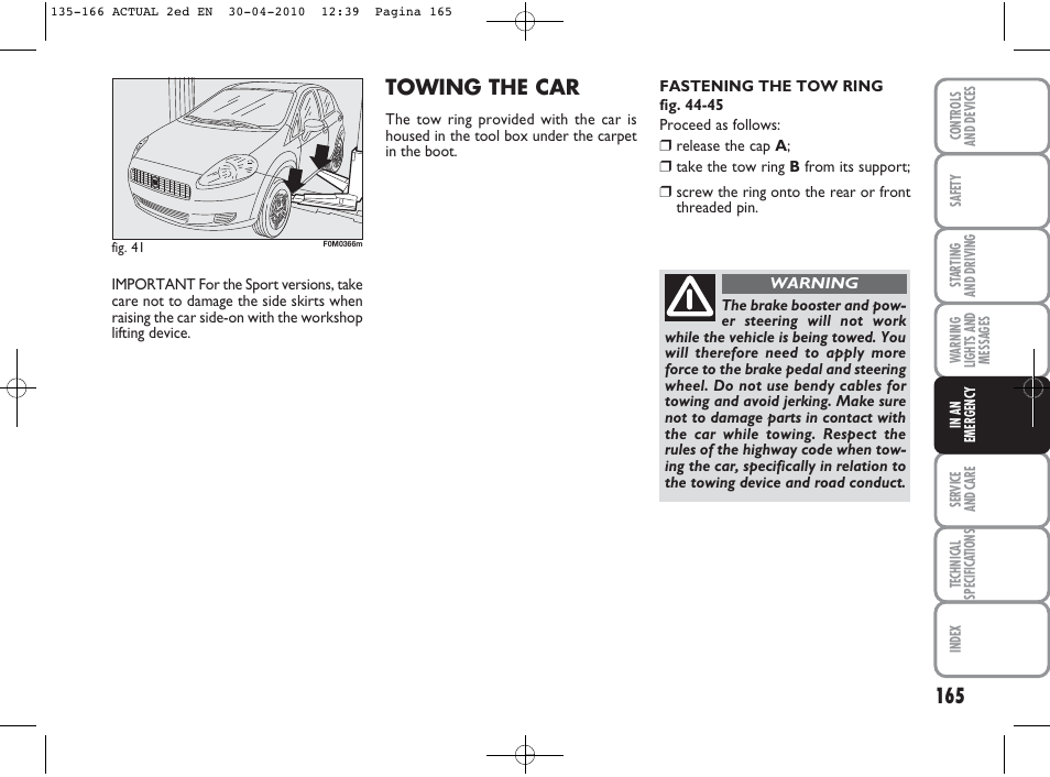 Towing the car | FIAT Grande Punto Actual User Manual | Page 166 / 216