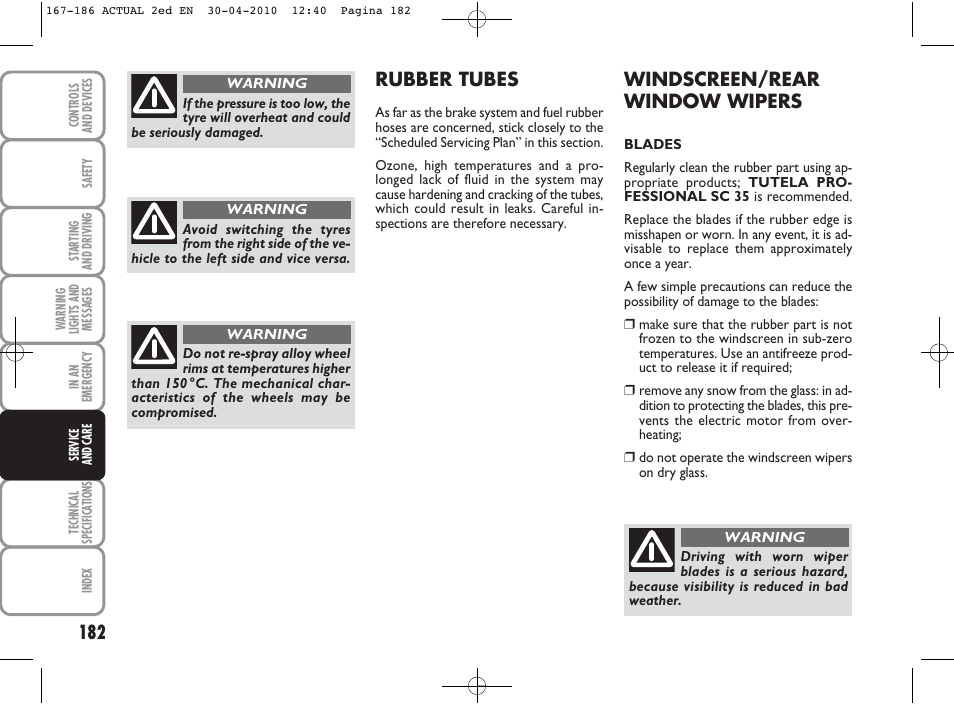 Windscreen/rear window wipers, Rubber tubes | FIAT Grande Punto Actual User Manual | Page 183 / 216