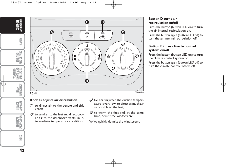 FIAT Grande Punto Actual User Manual | Page 43 / 216