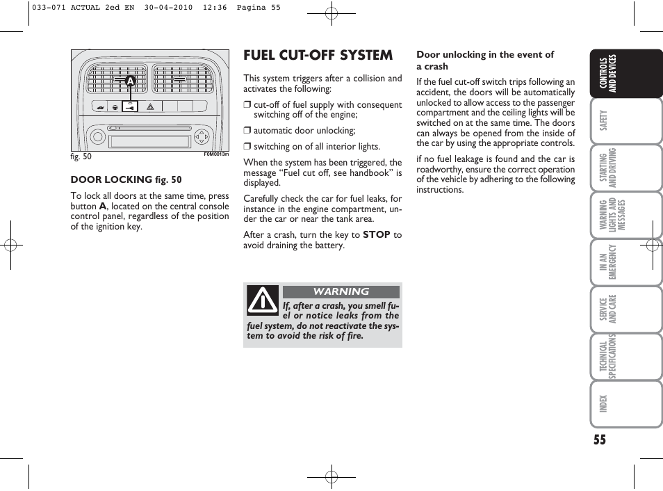 Fuel cut-off system | FIAT Grande Punto Actual User Manual | Page 56 / 216