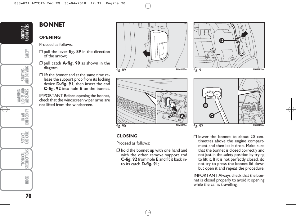 Bonnet | FIAT Grande Punto Actual User Manual | Page 71 / 216