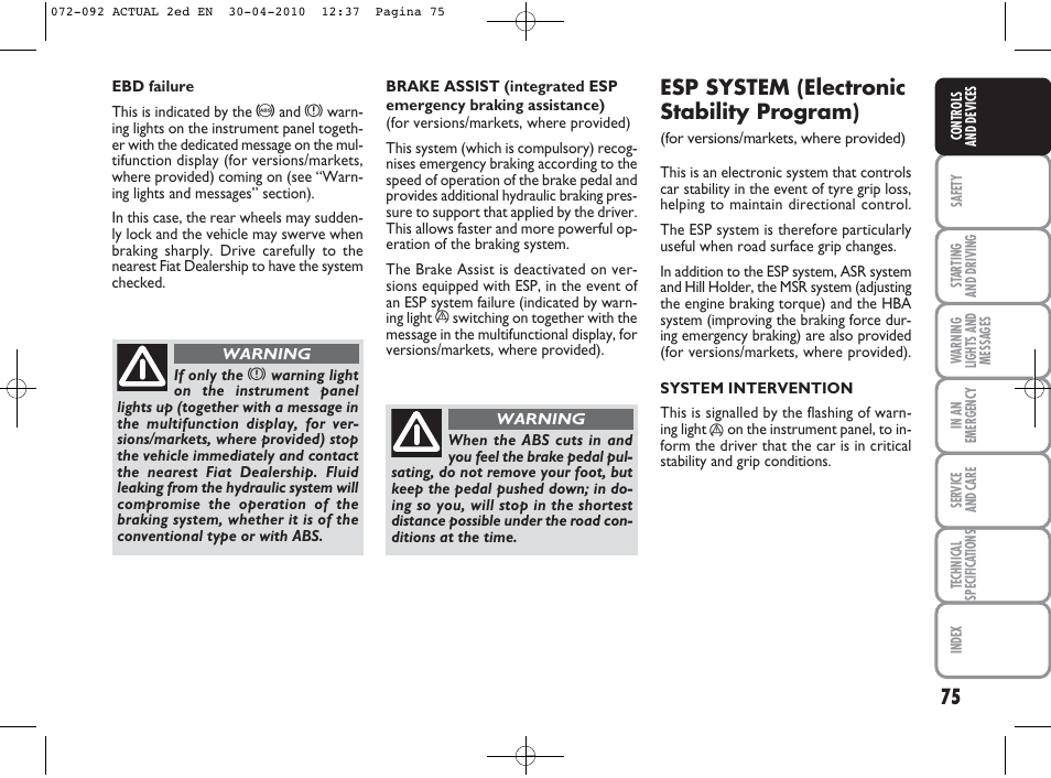 Esp system (electronic stability program) | FIAT Grande Punto Actual User Manual | Page 76 / 216