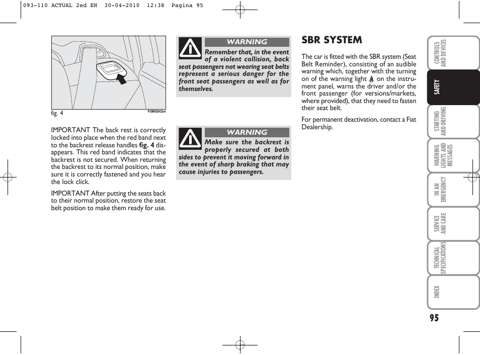 Sbr system | FIAT Grande Punto Actual User Manual | Page 96 / 216