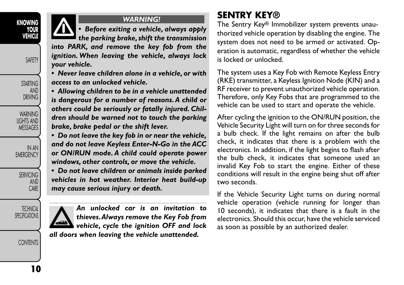 Sentry key | FIAT Freemont User Manual | Page 16 / 266