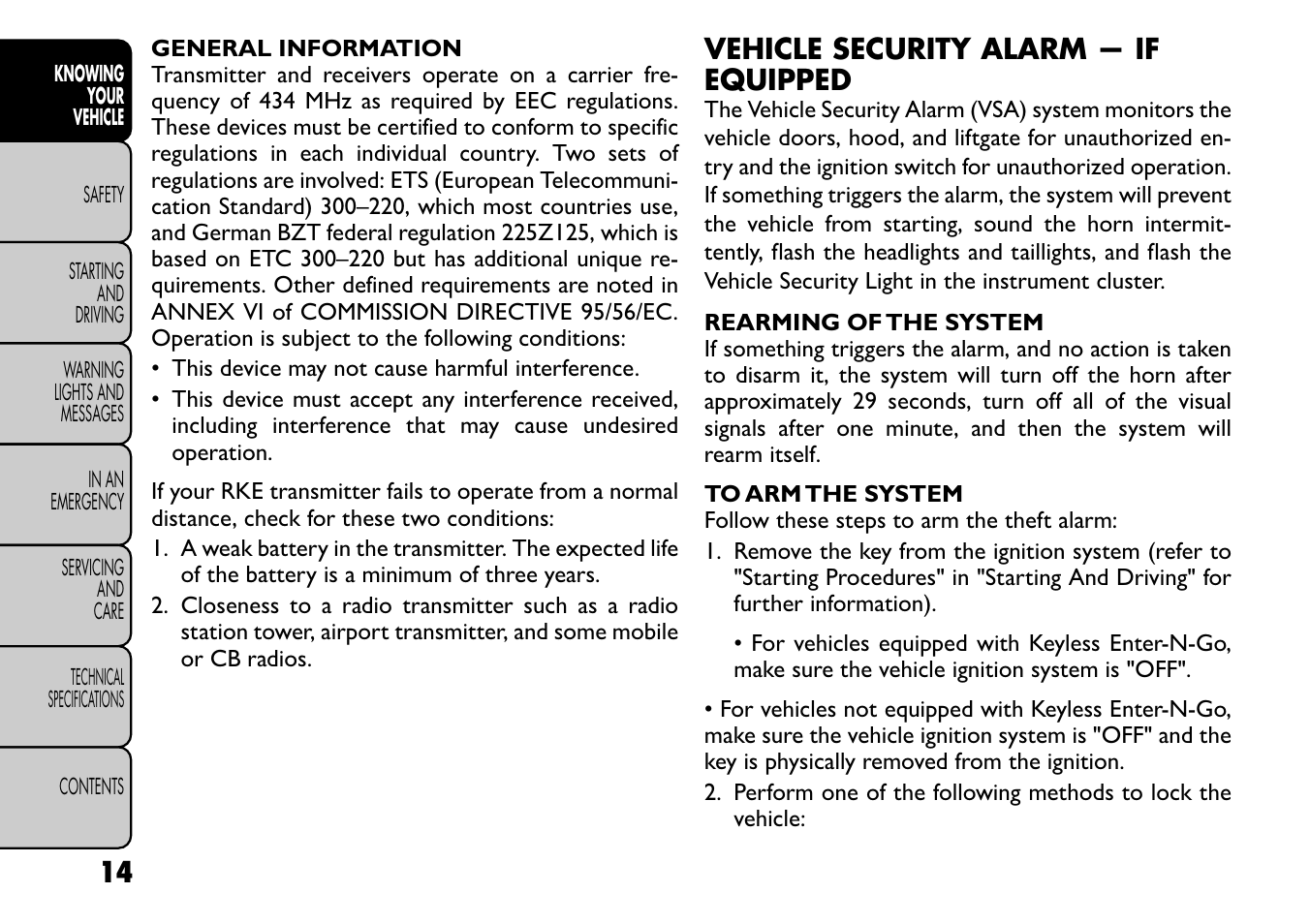 Vehicle security alarm — if equipped | FIAT Freemont User Manual | Page 20 / 266