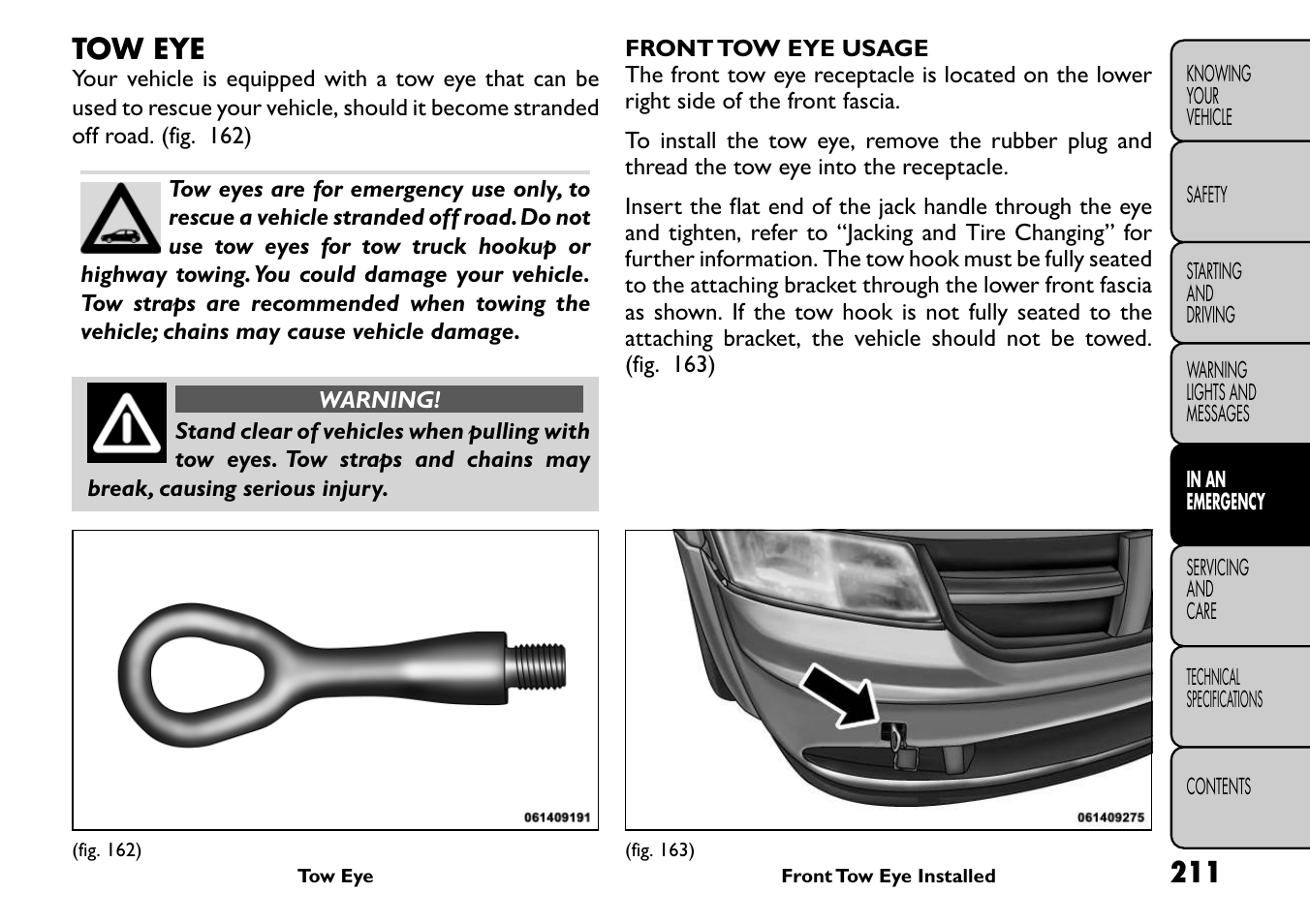 Tow eye | FIAT Freemont User Manual | Page 217 / 266