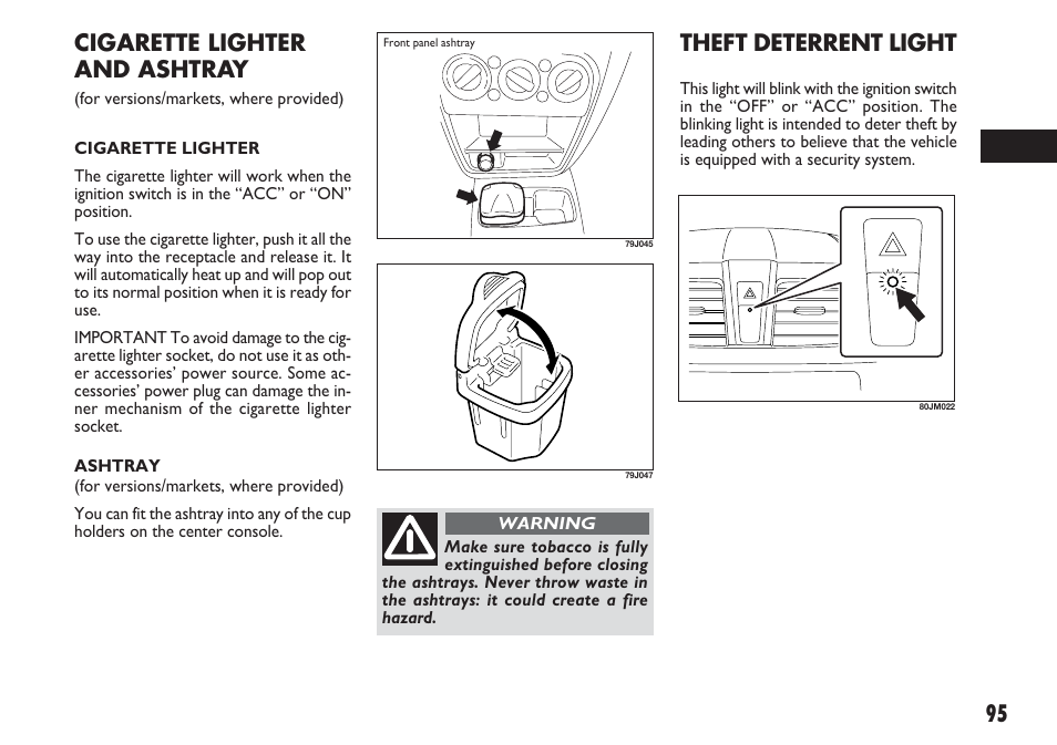 Cigarette lighter and ashtray, Theft deterrent light | FIAT Sedici User Manual | Page 96 / 270