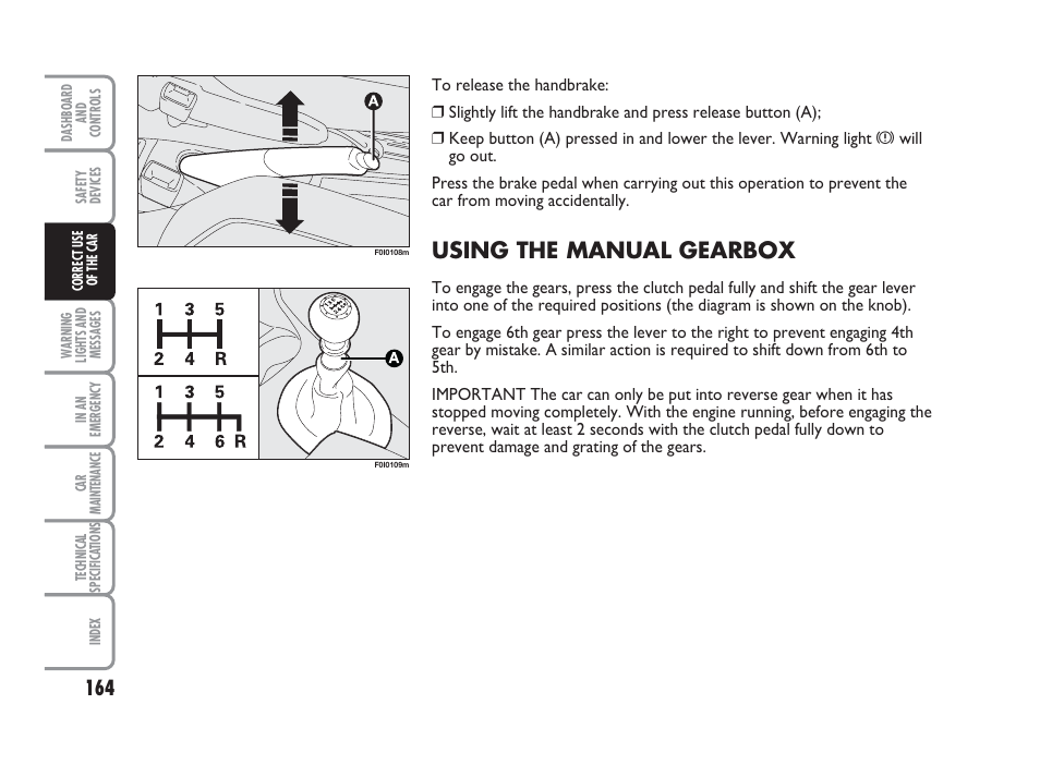 Using the manual gearbox | FIAT Punto Classic User Manual | Page 165 / 298