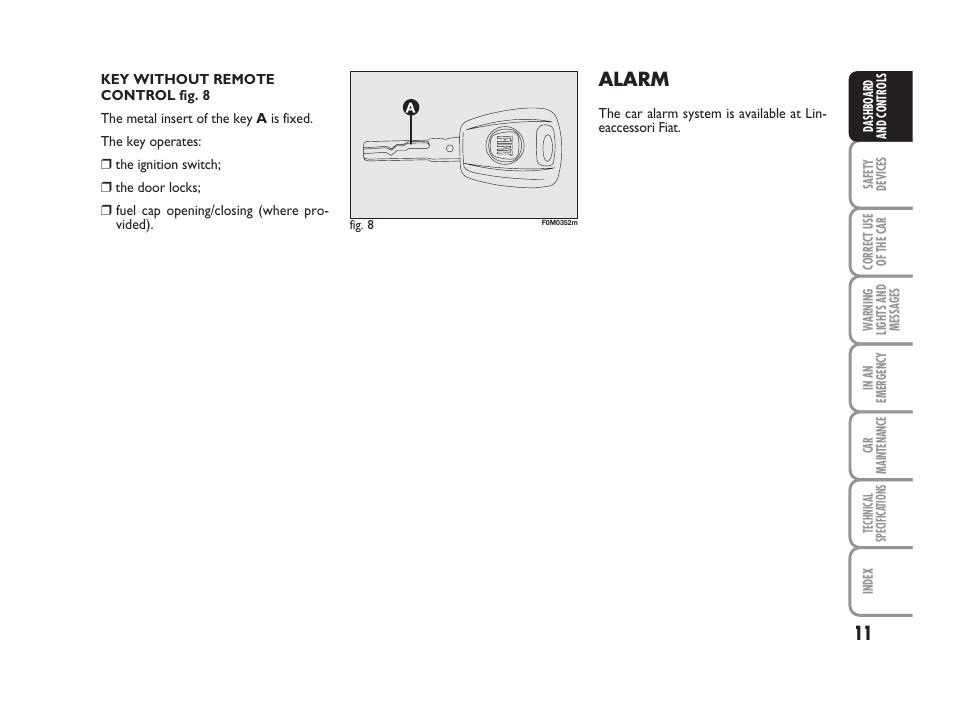 Alarm | FIAT Grande Punto Actual User Manual | Page 13 / 243