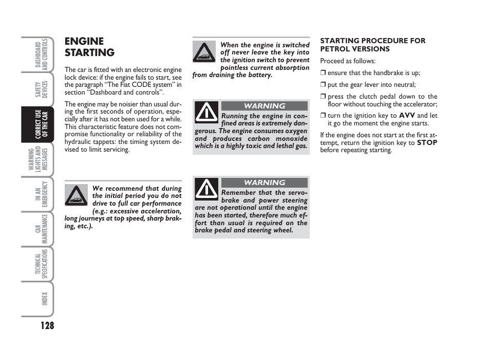 Engine starting | FIAT Grande Punto Actual User Manual | Page 130 / 243