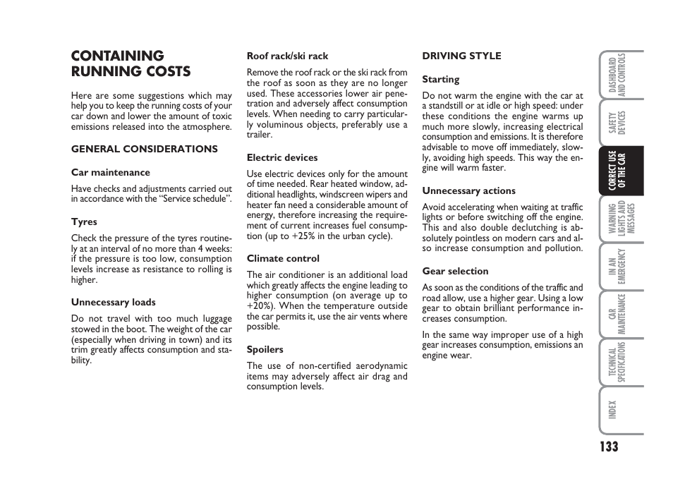 Containing running costs | FIAT Grande Punto Actual User Manual | Page 135 / 243