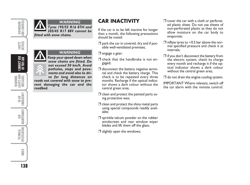 Car inactivity | FIAT Grande Punto Actual User Manual | Page 140 / 243