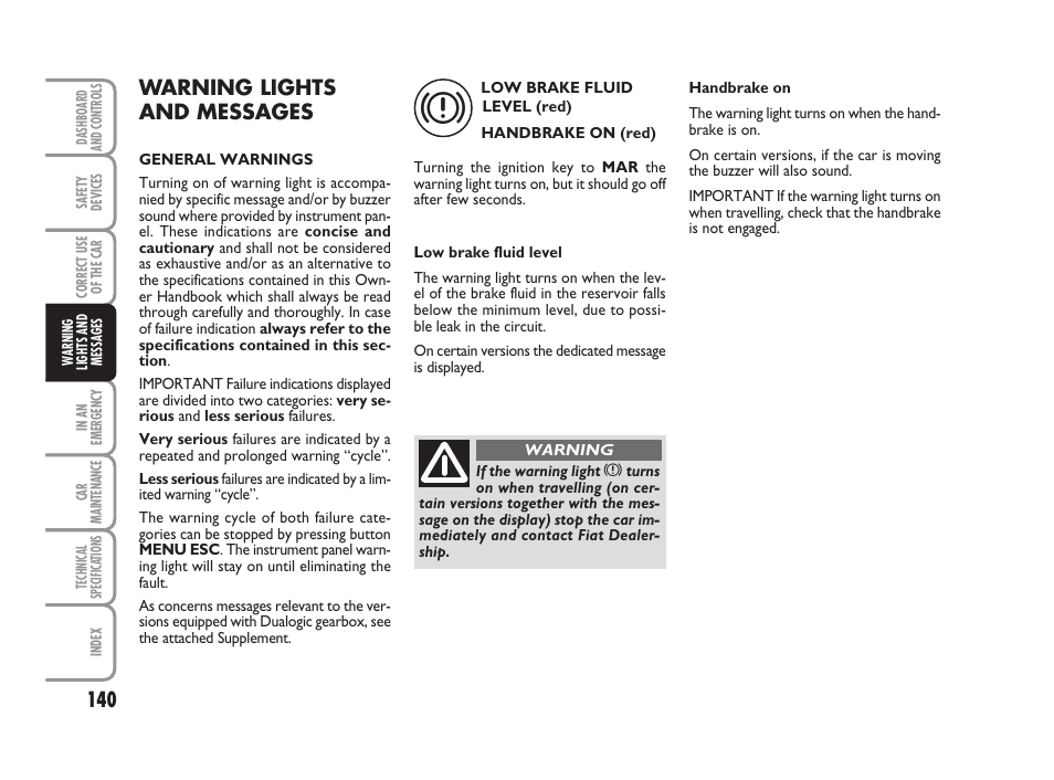 Warning lights and messages | FIAT Grande Punto Actual User Manual | Page 142 / 243