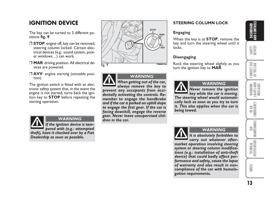 Ignition device | FIAT Grande Punto Actual User Manual | Page 15 / 243