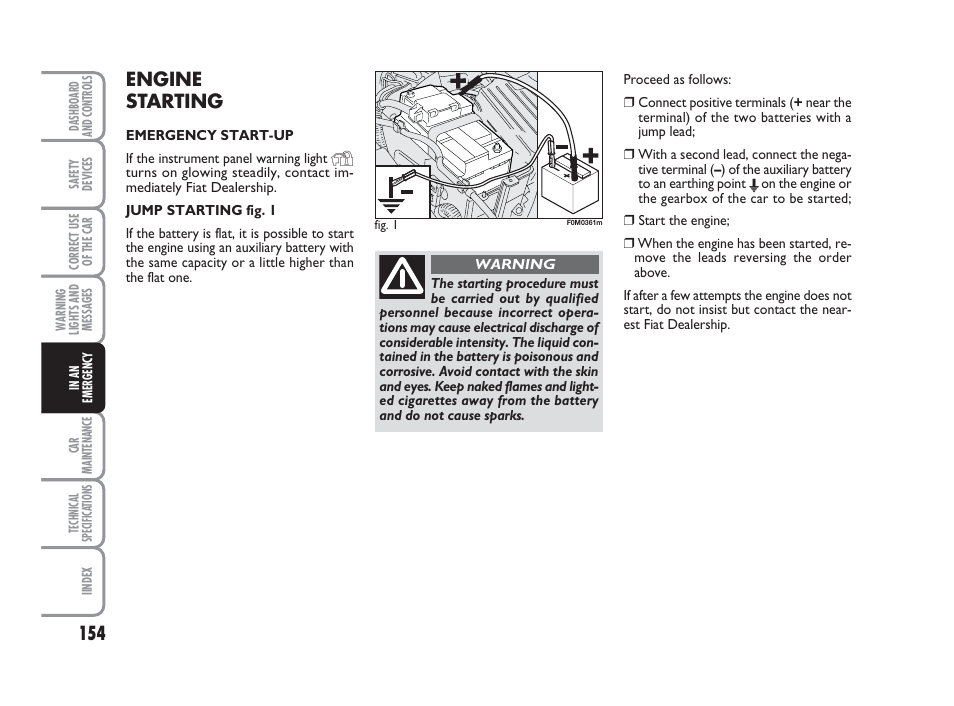 Engine starting | FIAT Grande Punto Actual User Manual | Page 156 / 243