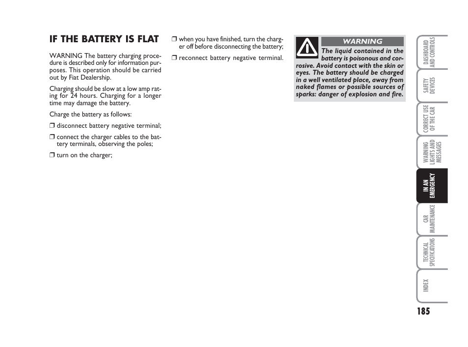 If the battery is flat | FIAT Grande Punto Actual User Manual | Page 187 / 243