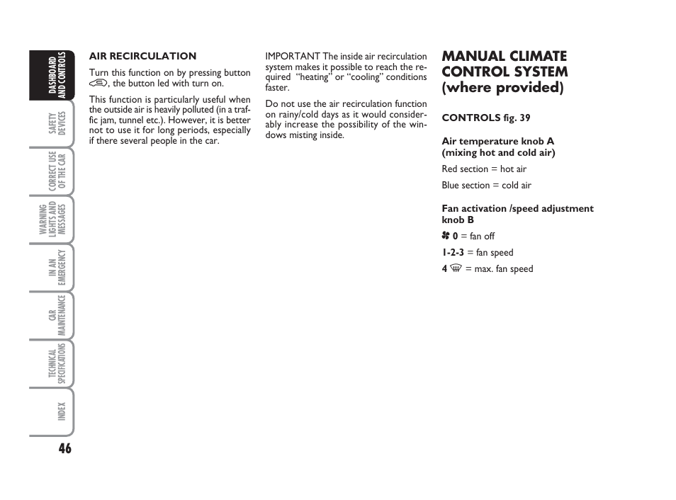 Manual climate control system (where provided) | FIAT Grande Punto Actual User Manual | Page 48 / 243