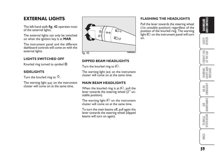 External lights | FIAT Grande Punto Actual User Manual | Page 61 / 243