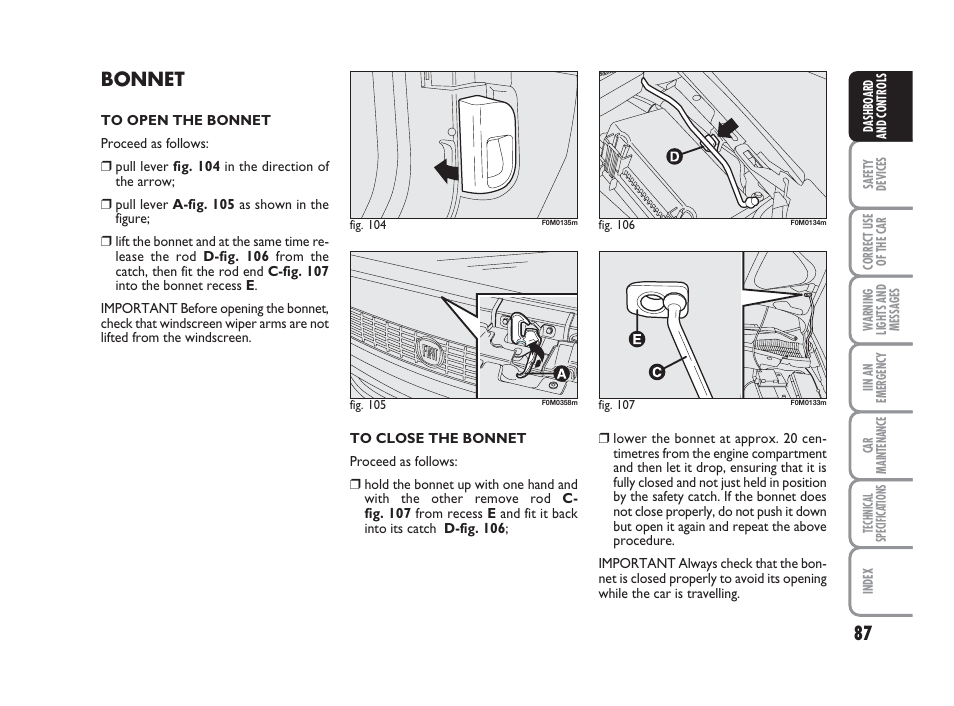 Bonnet | FIAT Grande Punto Actual User Manual | Page 89 / 243