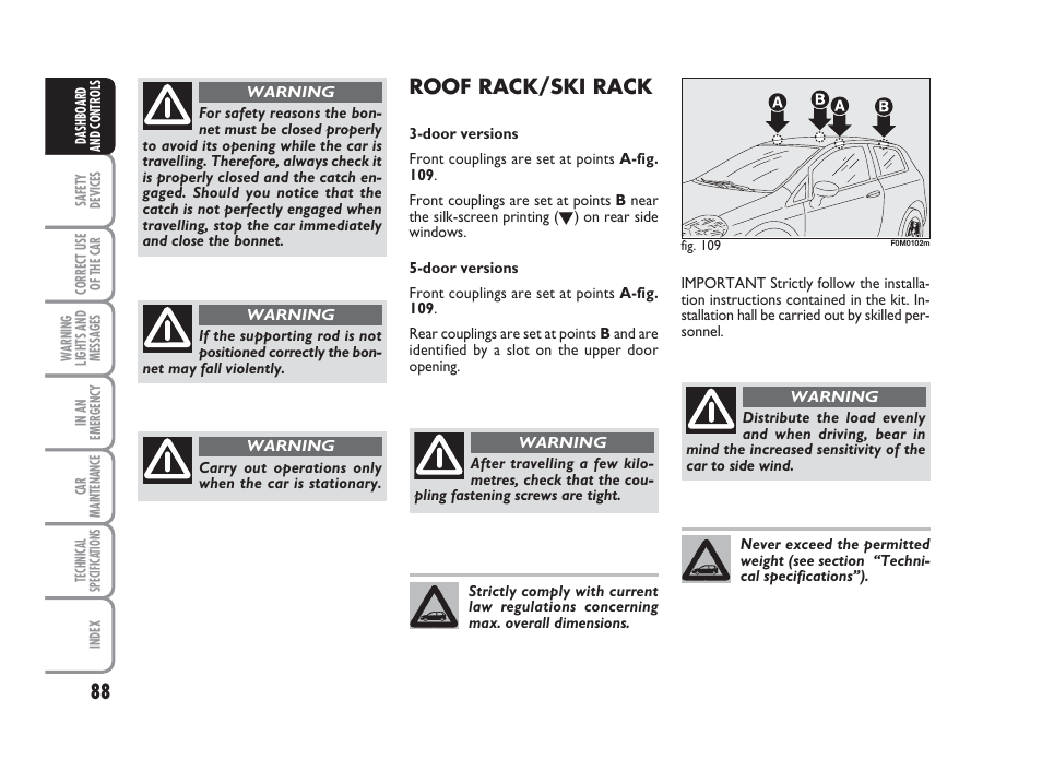 Roof rack/ski rack | FIAT Grande Punto Actual User Manual | Page 90 / 243