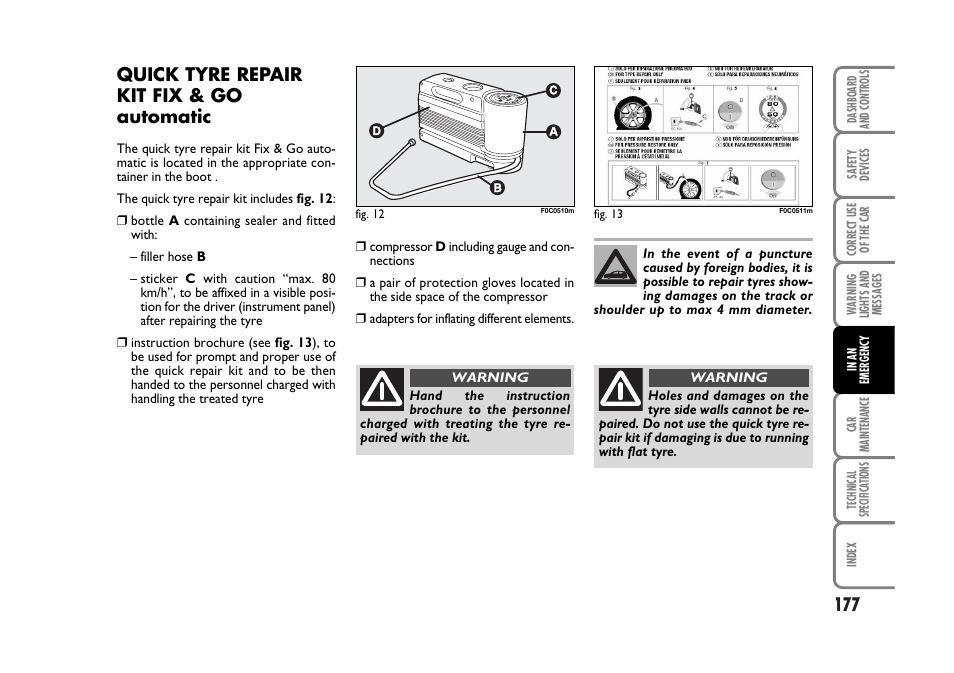 Quick tyre repair kit fix & go automatic | FIAT Stilo User Manual | Page 178 / 274