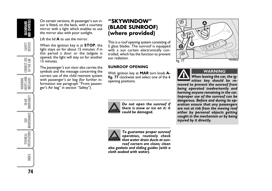 Skywindow” (blade sunroof) (where provided) | FIAT Stilo User Manual | Page 75 / 274