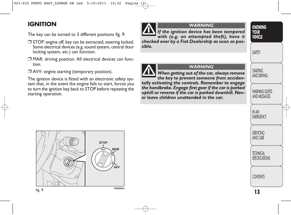 Ignition | FIAT Punto 2012 User Manual | Page 15 / 267