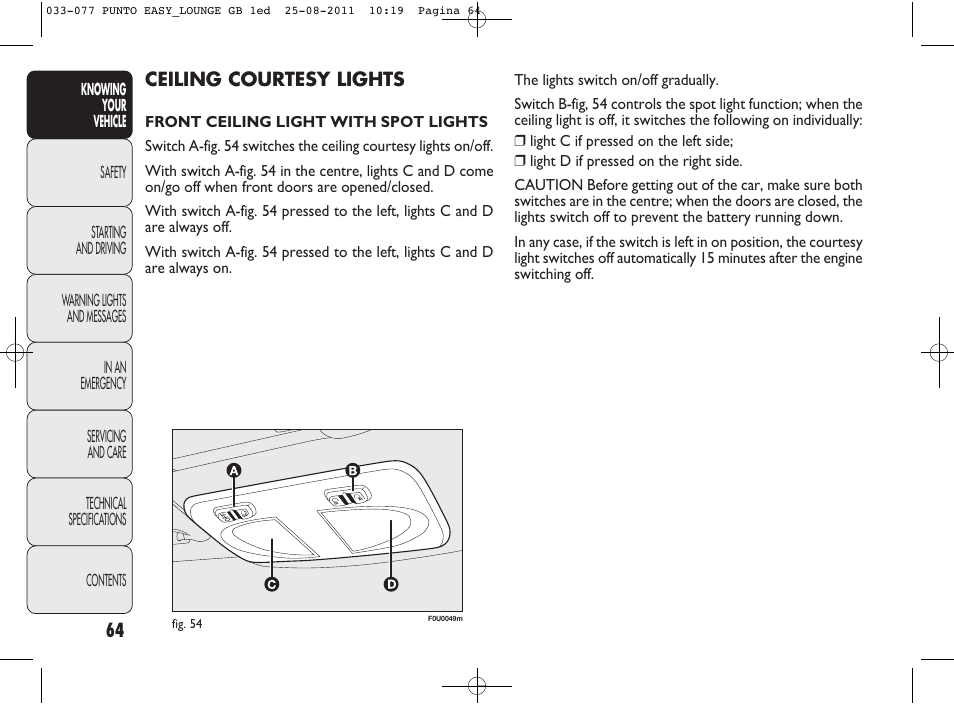 FIAT Punto 2012 User Manual | Page 66 / 267