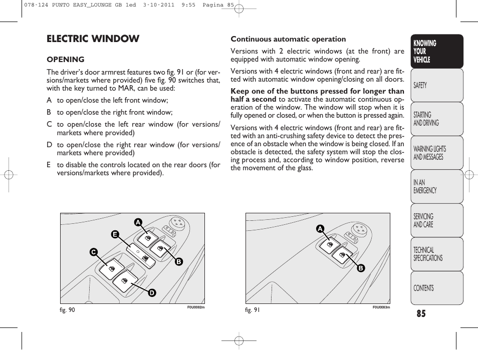 Electric window | FIAT Punto 2012 User Manual | Page 87 / 267