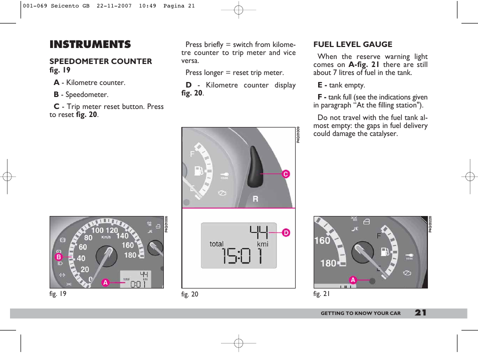 Instruments | FIAT 600 User Manual | Page 22 / 146