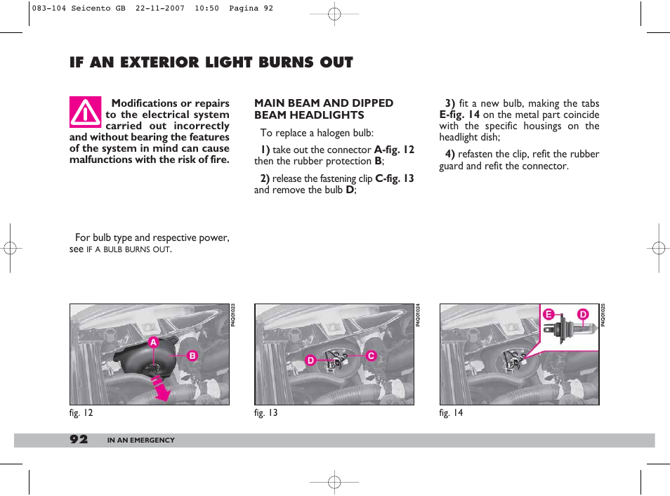 If an exterior light burns out | FIAT 600 User Manual | Page 93 / 146