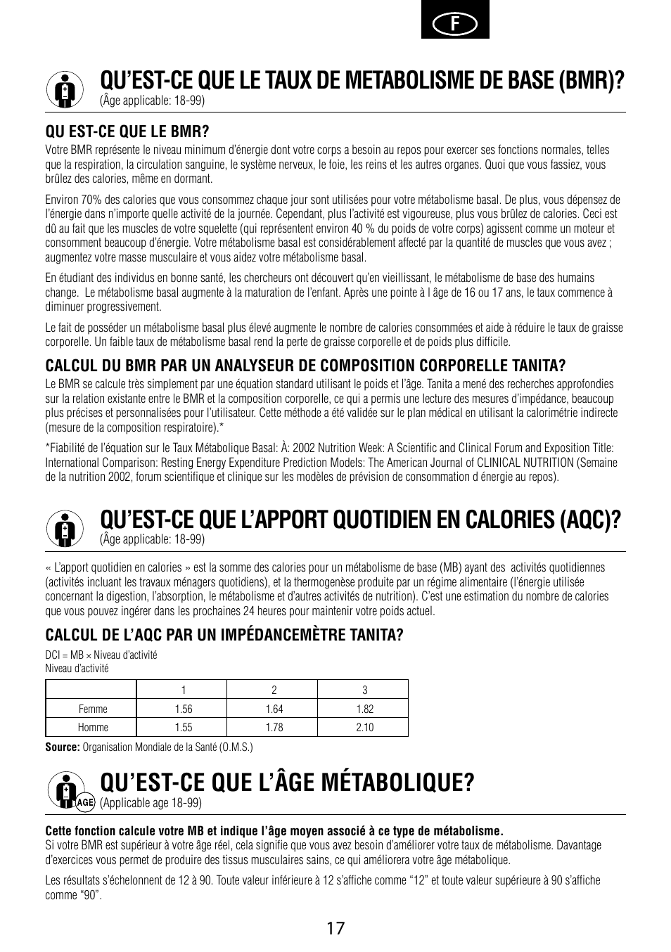 Qu’est-ce que le taux de metabolisme de base (bmr), Qu’est-ce que l’apport quotidien en calories (aqc), Qu’est-ce que l’âge métabolique | Qu est-ce que le bmr, Calcul de l’aqc par un impédancemètre tanita | Garmin Tanita BC 1000 User Manual | Page 17 / 44