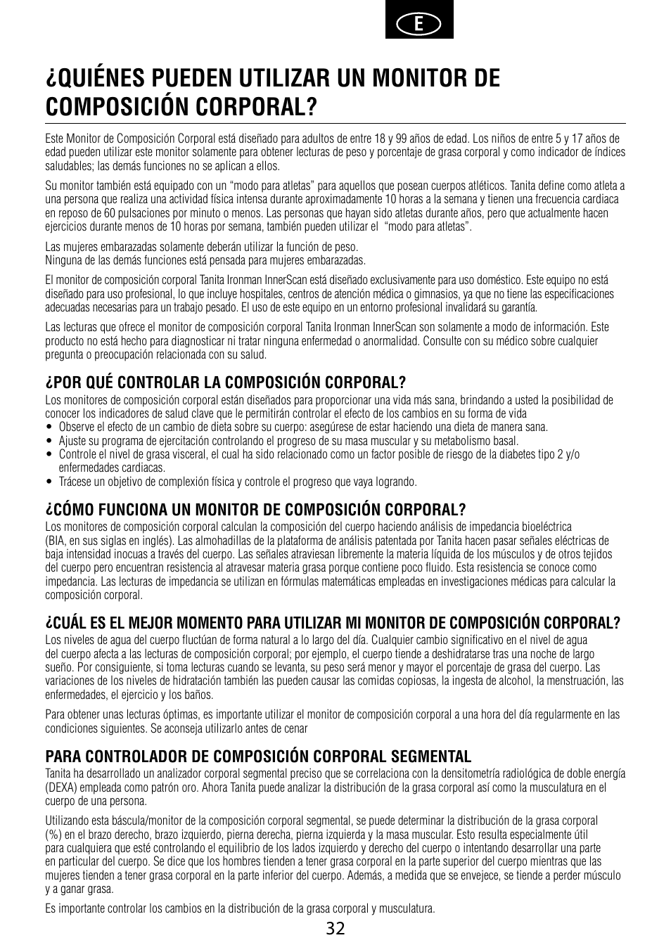 Por qué controlar la composición corporal, Cómo funciona un monitor de composición corporal, Para controlador de composición corporal segmental | Garmin Tanita BC 1000 User Manual | Page 32 / 44