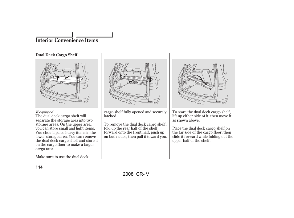 Interior convenience items | HONDA 2008 CR-V User Manual | Page 118 / 373