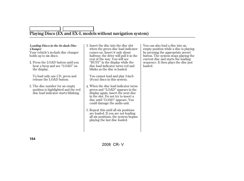 HONDA 2008 CR-V User Manual | Page 168 / 373