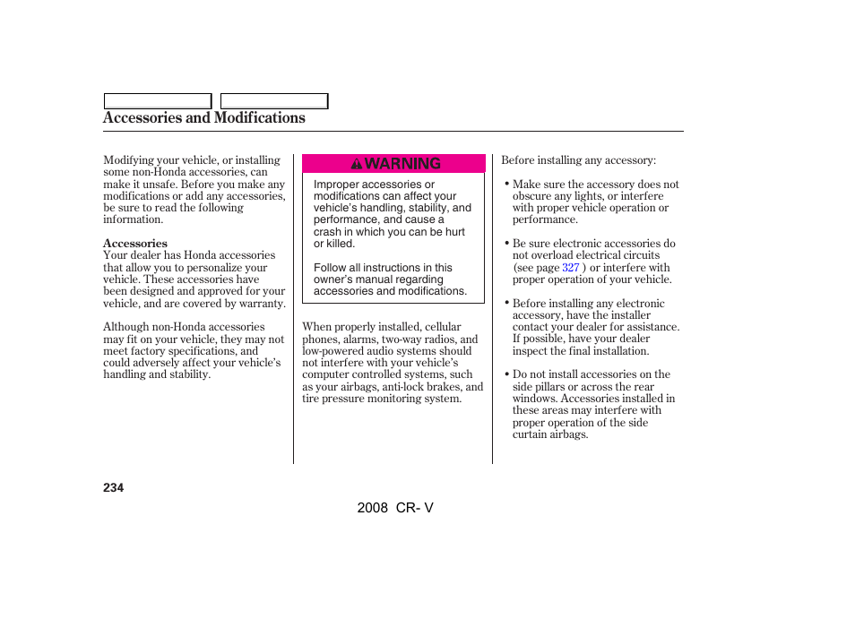 Accessories and modifications | HONDA 2008 CR-V User Manual | Page 238 / 373