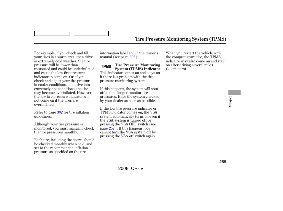 Tire pressure monitoring system (tpms) | HONDA 2008 CR-V User Manual | Page 263 / 373