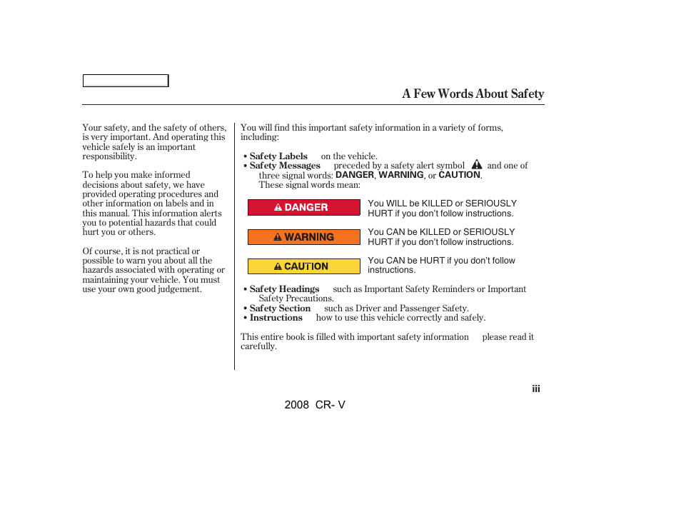 A few words about safety | HONDA 2008 CR-V User Manual | Page 3 / 373