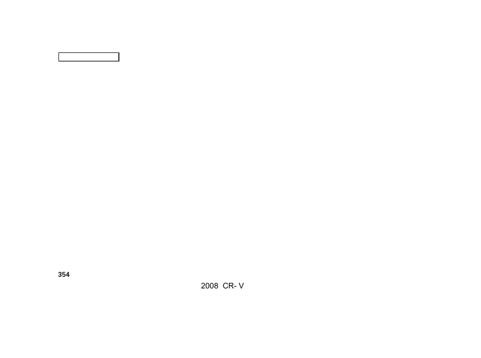 HONDA 2008 CR-V User Manual | Page 358 / 373