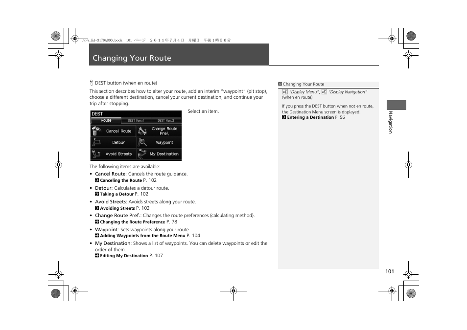 Changing your route 101, Changing your route, 2 changing your route p. 101 | HONDA 2012 CR-V Navigation User Manual | Page 103 / 213