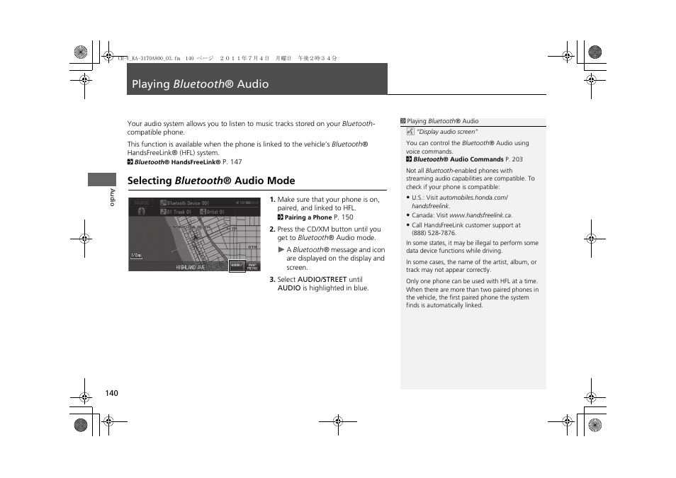Playing bluetooth ® audio 140, P140), Playing bluetooth ® audio | Selecting bluetooth ® audio mode, Audio. 2 playing bluetooth ® audio p. 140 | HONDA 2012 CR-V Navigation User Manual | Page 142 / 213