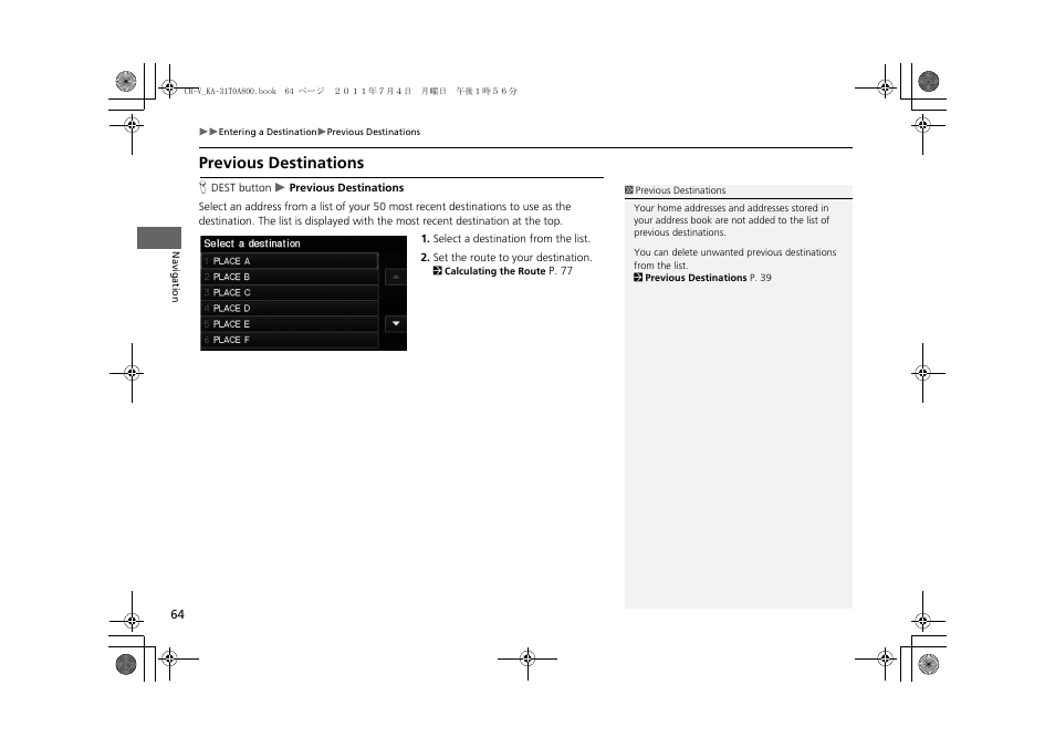 Ination, 2 previous destinations, P. 64 | Previous destinations | HONDA 2012 CR-V Navigation User Manual | Page 66 / 213