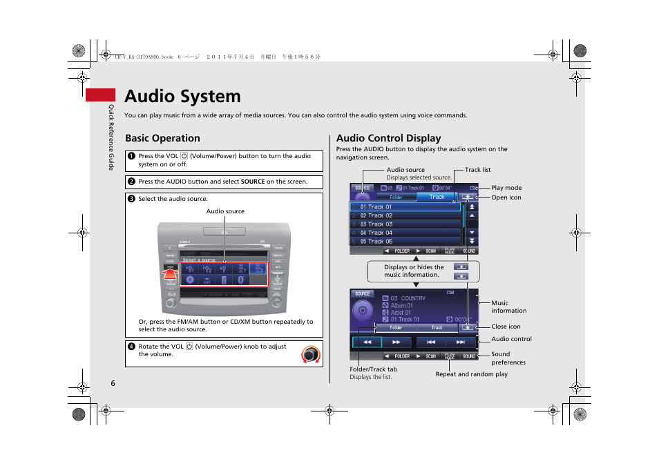 Disc slot, Audio system, Basic operation | Audio control display | HONDA 2012 CR-V Navigation User Manual | Page 8 / 213