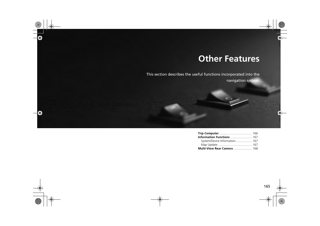 2 other features p. 165, Other features, P.165 | HONDA 2013 CR-Z Navigation User Manual | Page 167 / 209