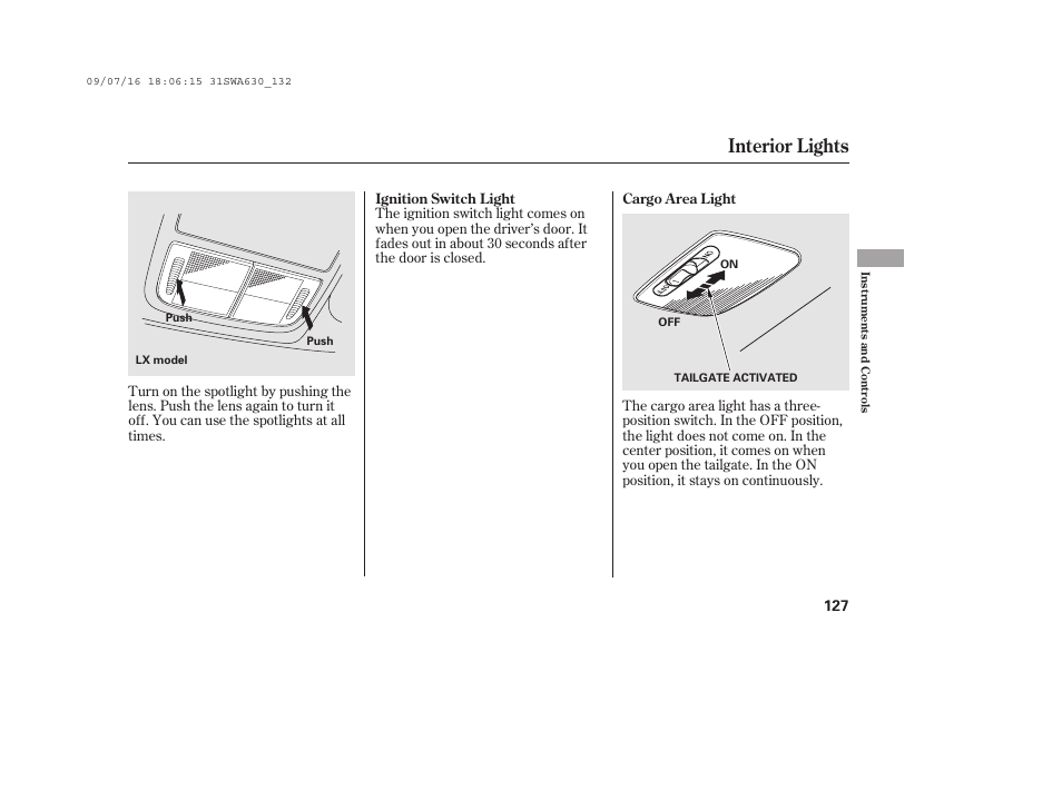 Interior lights | HONDA 2010 CR-V User Manual | Page 133 / 446