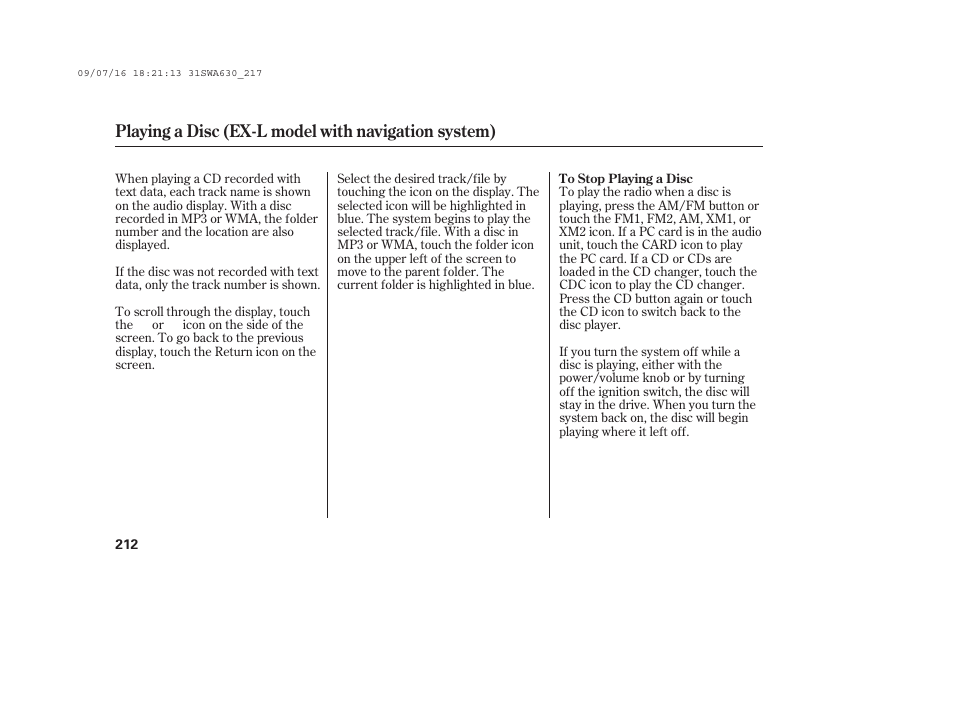 Playing a disc (ex-l model with navigation system) | HONDA 2010 CR-V User Manual | Page 218 / 446