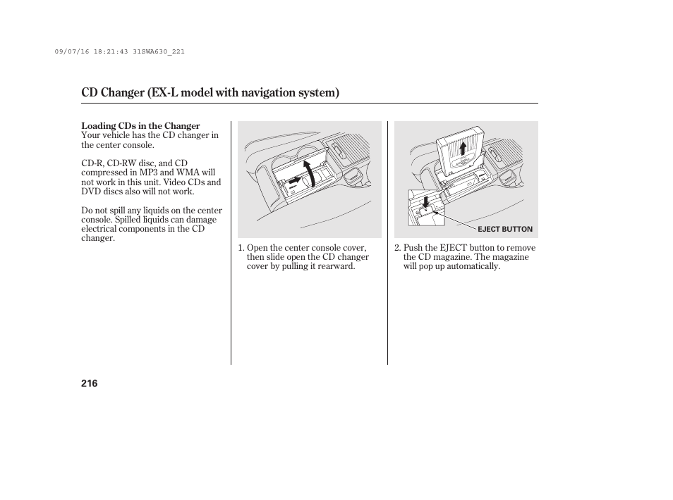 Cd changer (ex-l model with navigation system) | HONDA 2010 CR-V User Manual | Page 222 / 446