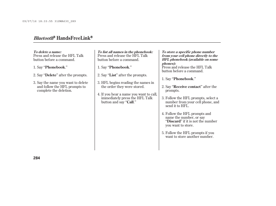 Handsfreelink, Bluetooth | HONDA 2010 CR-V User Manual | Page 290 / 446