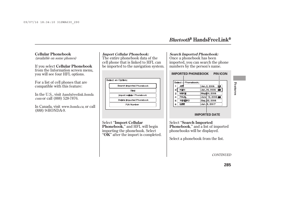 Handsfreelink, Bluetooth | HONDA 2010 CR-V User Manual | Page 291 / 446