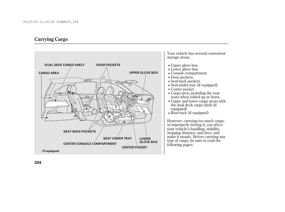Carrying cargo | HONDA 2010 CR-V User Manual | Page 310 / 446